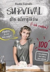 Okładka książki Survival dla alergików (i ich rodzin) Hanka Ciężadło