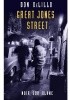 Okładka książki Great Jones Street Don DeLillo