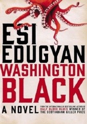 Okładka książki Washington Black Esi Edugyan