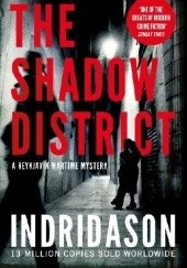 Okładka książki The Shadow District Arnaldur Indriðason