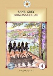 Okładka książki Arizoński klan Zane Grey