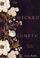 Okładka książki The Wicked Cometh Laura Carlin