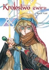 Okładka książki Królestwo żwiru Kaori Yuki