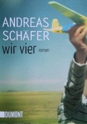 Okładka książki Wir vier Andreas Schaefer