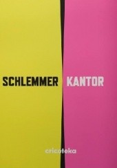 Okładka książki Schlemmer | Kantor praca zbiorowa