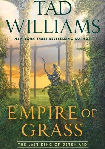 Okładka książki Empire of Grass Tad Williams