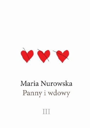 Okładka książki Panny i wdowy. Tom 3 Maria Nurowska