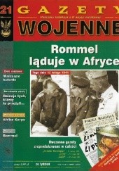 Okładka książki 21. Rommel ląduje w Afryce Redakcja - Gazety Wojenne