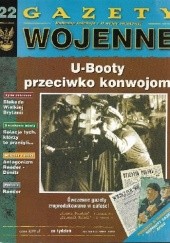 Okładka książki 22. U-Booty przeciwko konwojom Redakcja - Gazety Wojenne