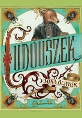 Okładka książki Cudouszek Mira Bartók