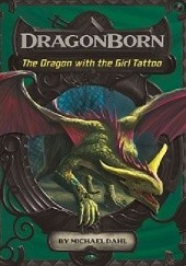 Okładka książki The Dragon with the Girl Tattoo Michael Dahl