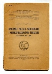 Okładka książki Stosunki polsko-węgierskie i niebezpieczeństwo tureckie w latach 1516-1526 Janusz Pajewski