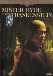 Okładka książki Mister Hyde vs. Frankenstein #1 Antonio Marinetti