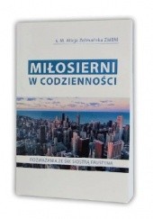 Okładka książki Miłosierni w codzienności M. Alicja Zelmańska ISMM
