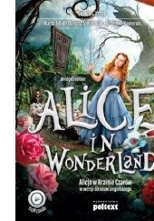 Okładka książki Alice in Wonderland Lewis Carroll, Marta Fihel, Dariusz Jemielniak, Grzegorz Komerski