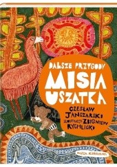 Okładka książki Dalsze przygody Misia Uszatka Czesław Janczarski