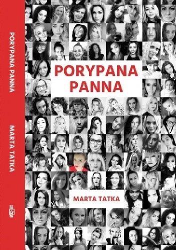 Okładka książki Porypana Panna Marta Tatka