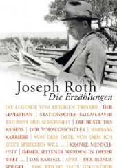 Okładka książki Die Erzählungen: Sonderausgabe Joseph Roth