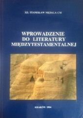 Okładka książki Wprowadzenie do literatury międzytestamentalnej Stanisław Mędala CM