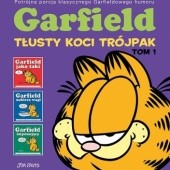 Okładka książki Garfield. Tłusty koci trójpak. Tom 1 Jim Davis