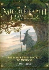 A Middle-Earth Traveller: Sketches From Bag End To Mordor
