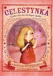 Okładka książki Celestynka. Gwiazda na nocnym niebie Gaëlle Callac