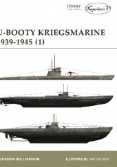 Okładka książki U-Booty Kriegsmarine 1939-1945 (1) Gordon Williamson