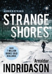 Okładka książki Strange Shores Arnaldur Indriðason
