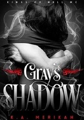 Okładka książki Gray's Shadow K.A. Merikan