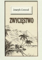 Okładka książki Zwycięstwo Joseph Conrad