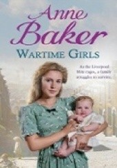 Okładka książki Wartime Girls Anne Baker