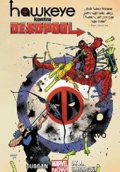 Okładka książki Hawkeye kontra Deadpool Gerry Duggan, Matteo Lolli