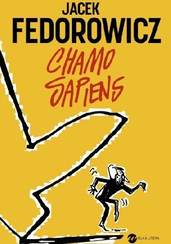 Okładka książki Chamo Sapiens Jacek Fedorowicz