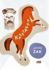 Okładka książki Kasztanka Andrzej Żak