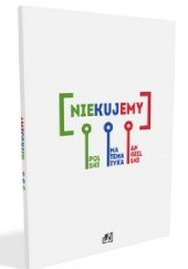 Okładka książki Niekujemy - poradnik maturalny Patryk Pietras, Michał Witiak