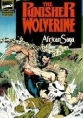 Okładka książki The Punisher/Wolverine: African Saga Jim Lee, Carl Potts
