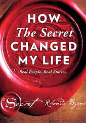 Jak Sekret odmienił moje życie