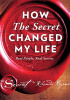 Okładka książki Jak Sekret odmienił moje życie Rhonda Byrne