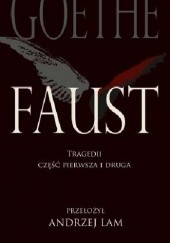 Okładka książki Faust. Tragedii część pierwsza i druga