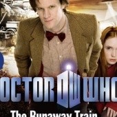 Okładka książki Doctor Who: The Runaway Train Oli Smith