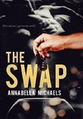Okładka książki The Swap Annabella Michaels