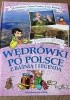 Okładka książki Wędrówki po Polsce z baśnią i legendą. Karkonosze, Gorce, Pieniny, Tatry, Beskidy. Mariola Jarocka