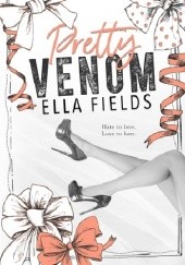 Okładka książki Pretty Venom Ella Fields