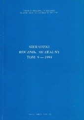 Sieradzki Rocznik Muzealny. Tom 9 - 1993-1994