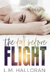 Okładka książki The Fall Before Flight L.M. Halloran