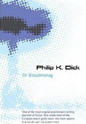 Okładka książki Dr Bloodmoney Philip K. Dick