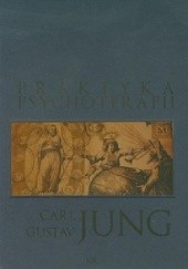 Okładka książki Praktyka psychoterapii Carl Gustav Jung