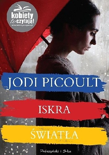 Okładka książki Iskra światła Jodi Picoult