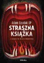 Okładka książki Straszna książka Adam Szustak OP