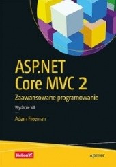 Okładka książki ASP.NET Core MVC 2 Adam Freeman